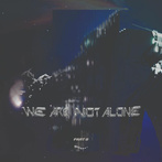 V/A "We Are Not Alone - Part 9 LP"