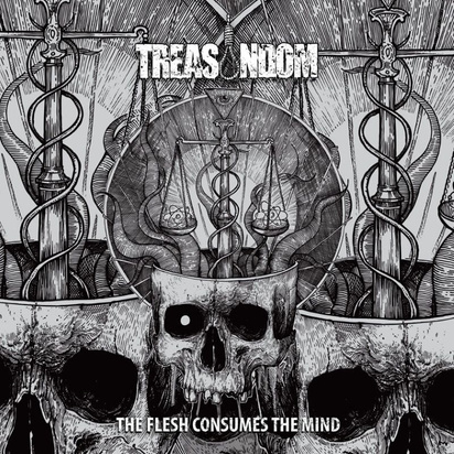 Treasondom "The Flesh Consumes The Mind"