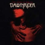 Dawnrider "Five Signs Of Malice"