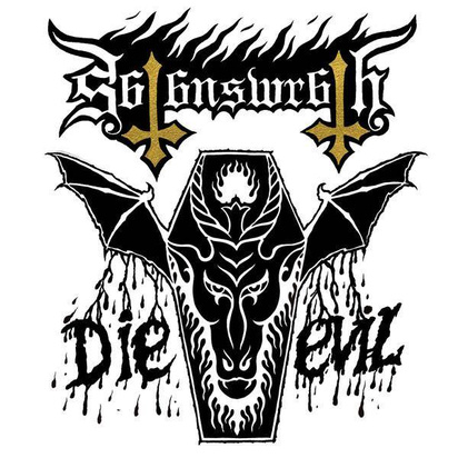 Satan's Wrath "Die Evil Lp"