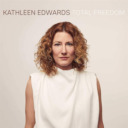 Edwards, Kathleen "Total Freedom LP"