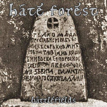 Hate Forest - Battlefields