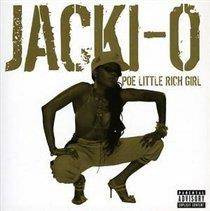 Jacki-O "Poe Little Rich Girl"