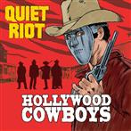 Quiet Riot "Hollywood Cowboys"