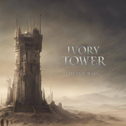 Ivory Tower "Heavy Rain"