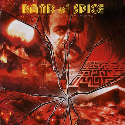 Band Of Spice "By The Corner Of Tomorrow"