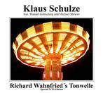 Schulze, Klaus "Richard Wahnfried’s 