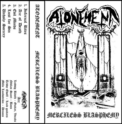 Atonement "Merciless Blasphemy"