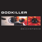 Godkiller "Deliverance"
