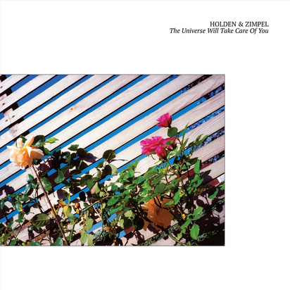 Holden & Zimpel feat James Holden & Waclaw Zimpel "The Universe Will Take Care Of You"