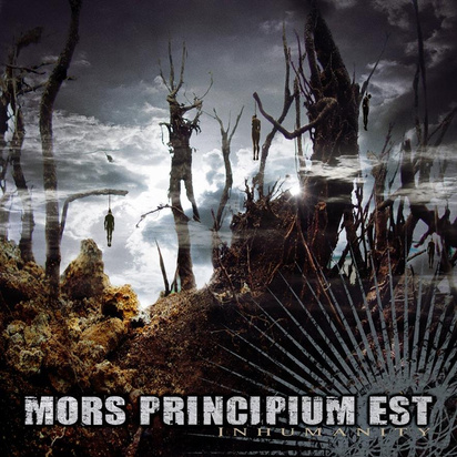 Mors Principium Est "Inhumanity"