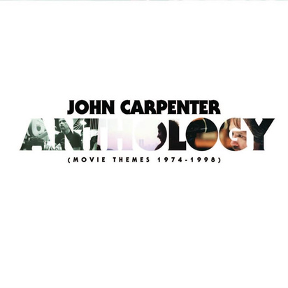 Carpenter, John "Anthology Movie Themes 1974-1998"