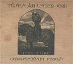 Tusen Ar Under Jord "Sorgsendomet Fobos"