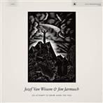 Jozef Van Wissem & Jim Jarmusch "An Attempt To Draw Aside The Veil LP"