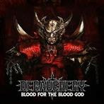 Debauchery "Blood For The Blood God"