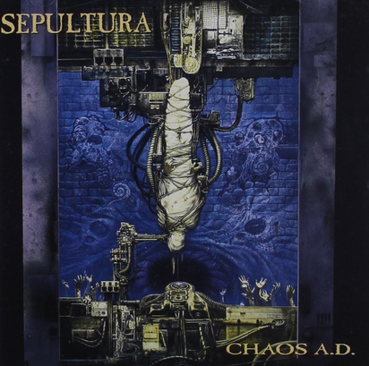 Sepultura "Chaos AD"