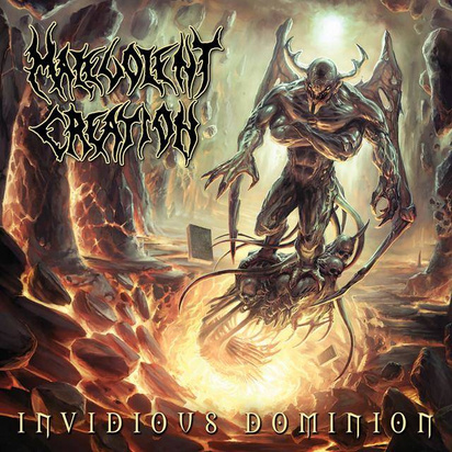 Malevolent Creation "Invidious Dominion"