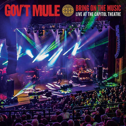 Gov’t Mule "Bring On The Music - Live at The Capitol Theatre CD"