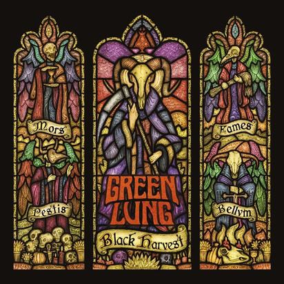 Green Lung "Black Harvest"