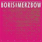 Boris with Merzbow "2R0I2P0 LP NEON"