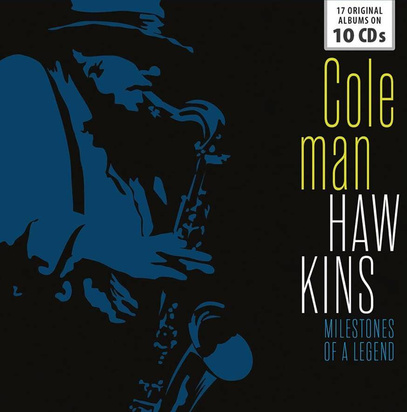 Hawkins, Coleman "Milestones Of A Legend – 17 Original Albums"