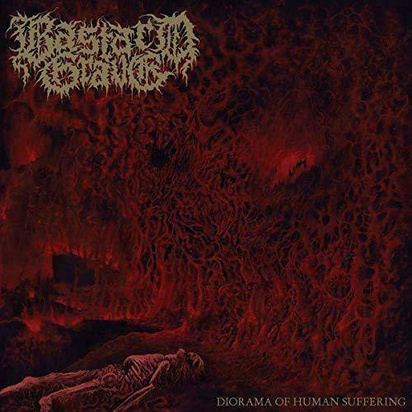 Bastard Grave "Diorama Of Human Suffering"