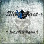 Alien Force "We Meet Again"