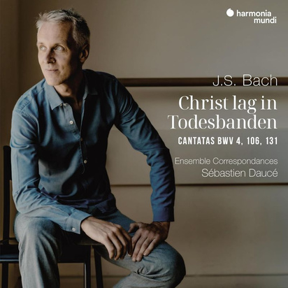 Bach "Christ Lag In Todesbanden Cantatas BWV 4 106 131 Dauce Ensemble Correspondances"