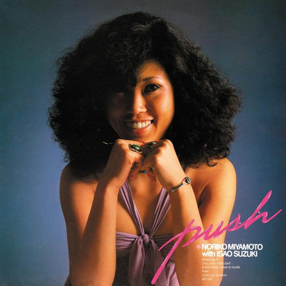 Miyamoto, Noriko "Push"