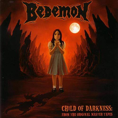 Bedemon "Child Of Darkness"