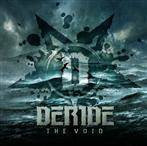 Deride "The Void"