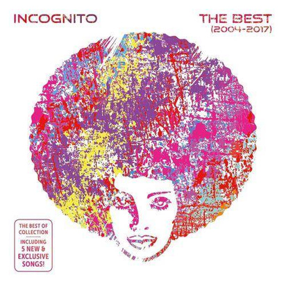 Incognito "The Best (2004-2017)"