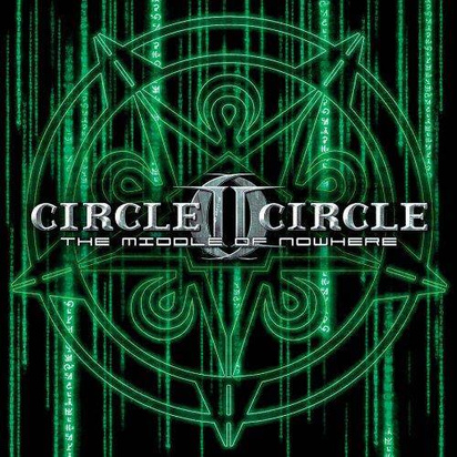 Circle II Circle "The Middle Of Nowhere CD LIMIT"