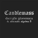 Candlemass "Dactylis Glomerata & Abstrakt Algebra"
