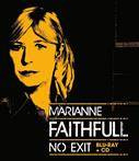 Faithfull, Marianne "No Exit Brcd"