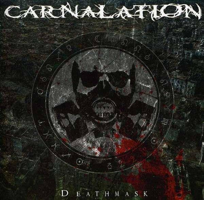 Carnalation "Deathmask"