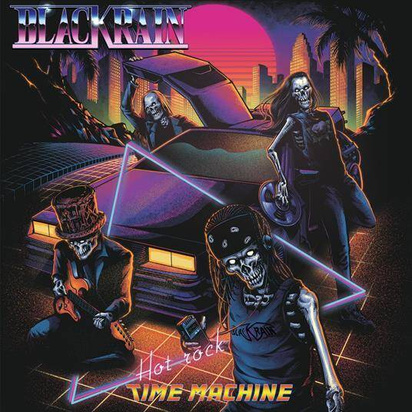 Blackrain "Hot Rock Time Machine"