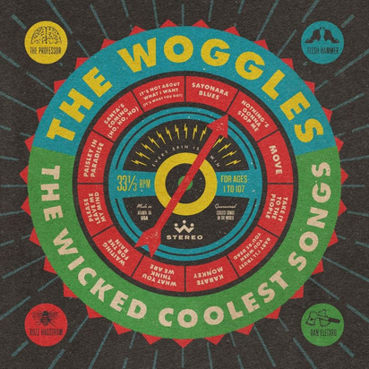 Woggles, The "The Wicked Coolest Songs"