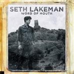 Lakeman, Seth "Word Of Mouth"