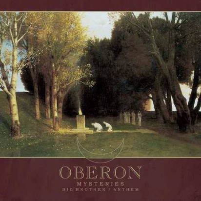 Oberon "Mysteries Big Brother Anthem"