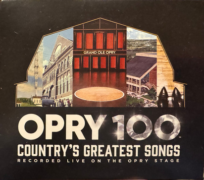 Grand Ole Opry & V/A "Opry 100 Country's Greatest Songs"