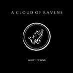 A Cloud of Ravens "Lost Hymns"