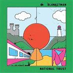 Blanketman "National Trust LP"