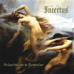 Incertus "Predestination To Damnation"