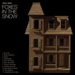 Isbell, Jason "Foxes In The Snow"