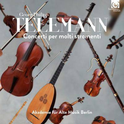 Telemann "Concerti Per Molti Stromenti Akademie Fur Alte Musik Berlin"