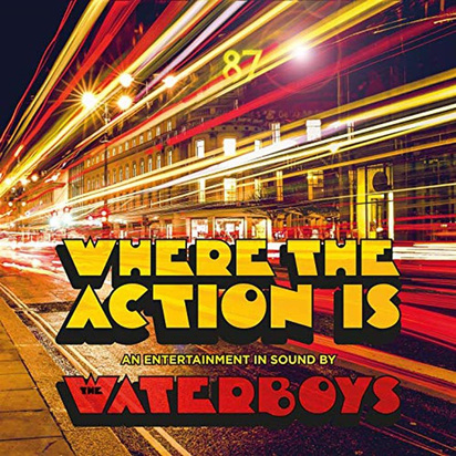 Waterboys, The "Where The Action Is"