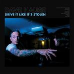 Hause, Dave "Drive It Like It's Stolen"