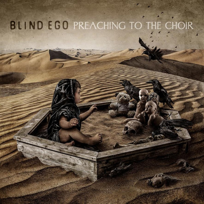 Blind Ego "Preaching To The Choir"