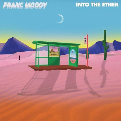 Franc Moody "Into The Ether LP"